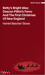Betty’s Bright İdea Deacon Pitkin’S Farm And The First Christmas Of New England