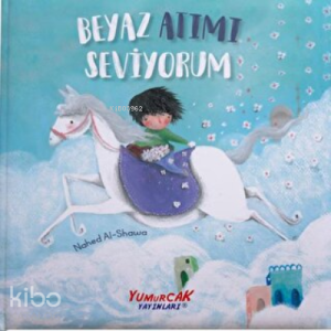 Beyaz Atımı Seviyorum