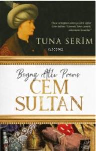 Beyaz Atlı Prens Cem Sultan