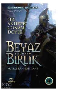 Beyaz Birlik 2 -  Kutsal Kan Son Taht
