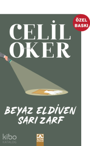 Beyaz Eldiven Sarı Zarf