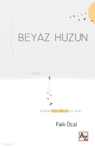 Beyaz Hüzün