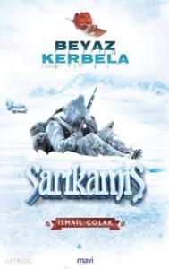 Beyaz Kerbela Sarıkamış