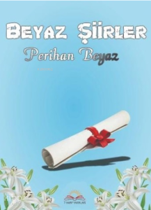 Beyaz Şiirler