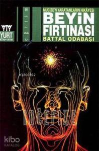 Beyin Fırtınası; Mucizeyi Yaratanların Hikayesi
