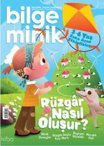 Bilge Minik Dergisi Sayı: 115 (Mart 2026);Rüzgar Nasıl Oluşur?