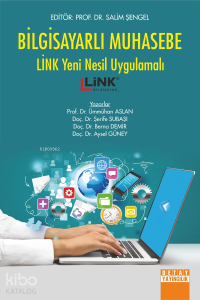 Bilgisayarlı Muhasebe Link;Yeni Nesil Uygulamalı