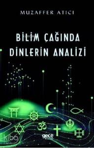 Bilim Çağında Dinlerin Analizi