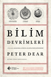 Bilim Devrimleri;1500–1700 Arasında Avrupa'da Bilginin Dönüşümü