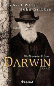 Bilim Dünyasında Bir Hayat Darwin
