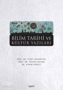 Bilim Tarihi ve Kültür Yazıları