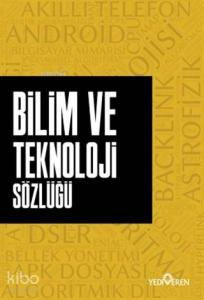 Bilim ve Teknoloji Sözlüğü