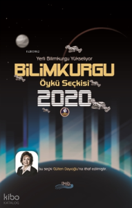 Bilimkurgu Öykü Seçkisi 2020 ;Yerli Bilimkurgu Yükseliyor