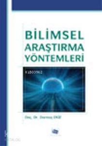 Bilimsel Araştırma Yöntemleri
