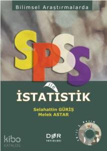 Bilimsel Araştırmalarda SPSS ile İstatistik