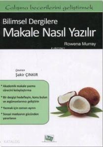 Bilimsel Dergilere Makale Nasıl Yazılır