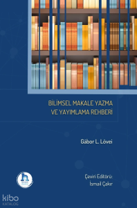 Bilimsel Makale Yazma ve Yayımlama Rehberi