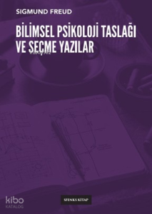 Bilimsel Psikoloji Taslağı ve Seçme Yazılar
