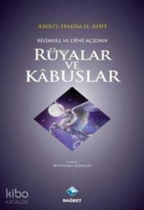 Bilimsel ve Dini Açıdan Rüyalar ve Kabuslar