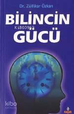 Bilincin Gücü