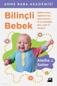 Bilinçli Bebek; Anne Baba Akademisi