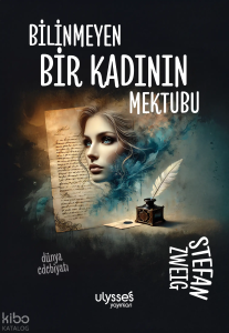 Bilinmeyen Bir Kadının Mektubu