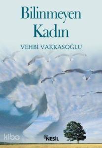 Bilinmeyen Kadın