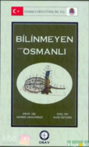Bilinmeyen Osmanlı