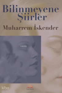 Bilinmeyene Şiirler