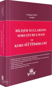 Bilişim Suçlarının Soruşturulması ve Koruma Tedbirleri