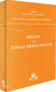 Bilişim ve Sosyal Medya Hukuku
