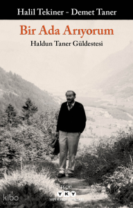 Bir Ada Arıyorum: Haldun Taner Güldestesi