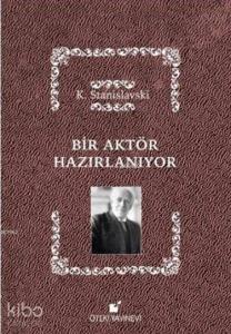 Bir Aktör Hazırlanıyor