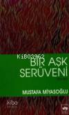 Bir Aşk Serüveni