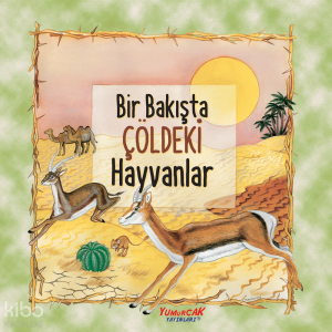 Bir Bakışta Çöldeki Hayvanlar