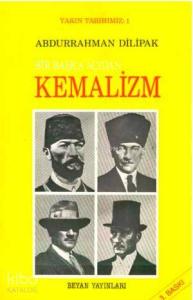 Bir Başka Açıdan Kemalizm