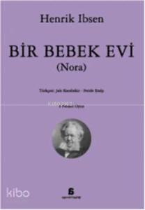 Bir Bebek Evi (Nora)