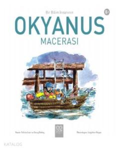 Bir Bilim İnsanının Okyanus Maceraları