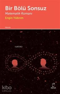 Bir Bölü Sonsuz Matematik Romanı