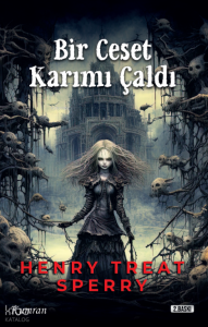 Bir Ceset Karımı Çaldı