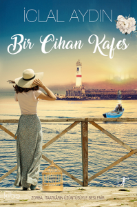 Bir Cihan Kafes (Ciltli)