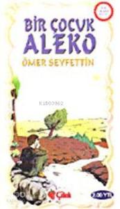 Bir Çocuk; Aleko