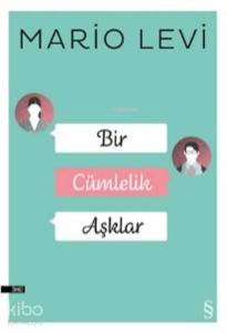 Bir Cümlelik Aşklar