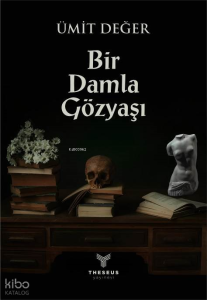 Bir Damla Gözyaşı