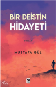 Bir Deistin Hidayeti