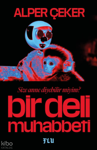 Bir Deli Muhabbeti