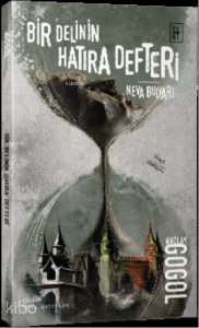 Bir Delinin Hatıra Defteri-Neva Bulvarı