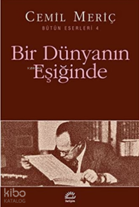 Bir Dünyanın Eşiğinde