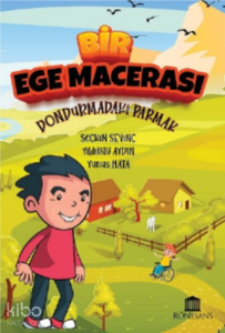 Bir Ege Macerası Dondurmadaki Parmak