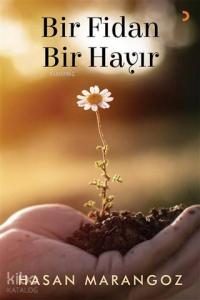 Bir Fidan Bir Hayır